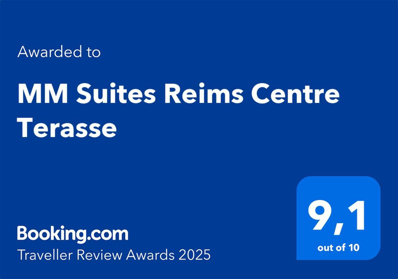 Mm Suites Reims Centre Terasse Εξωτερικό φωτογραφία